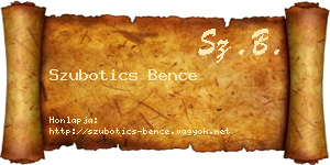 Szubotics Bence névjegykártya